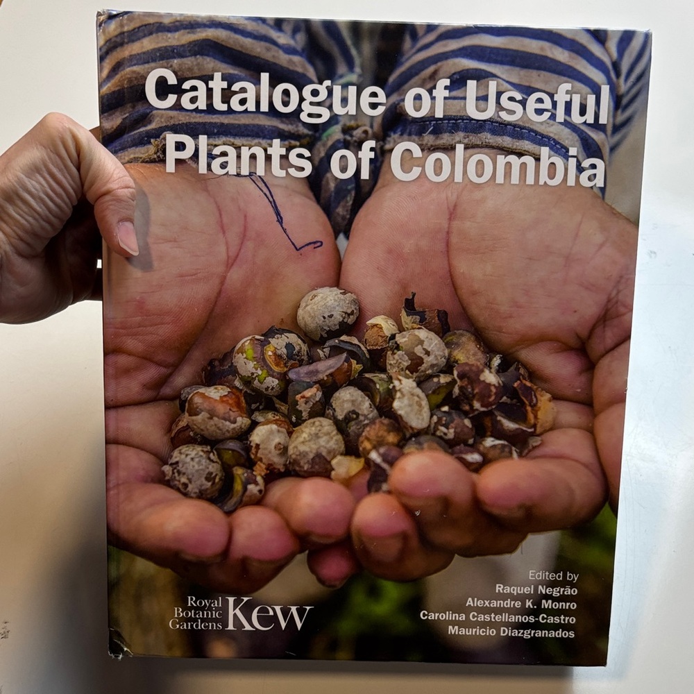 Catalogue of Useful Plants of Colombia hardcover book